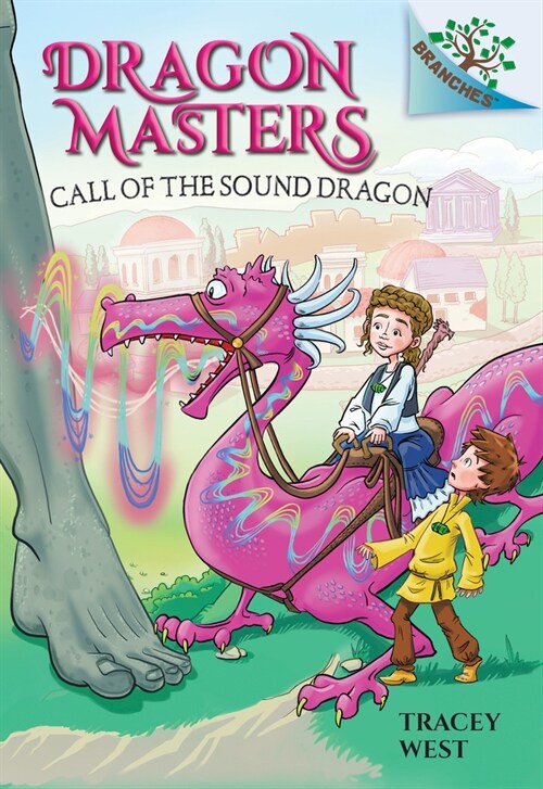 Call of the Sound Dragon: A Branches Book (Dragon Masters #16): Volume 16 (Hardcover)