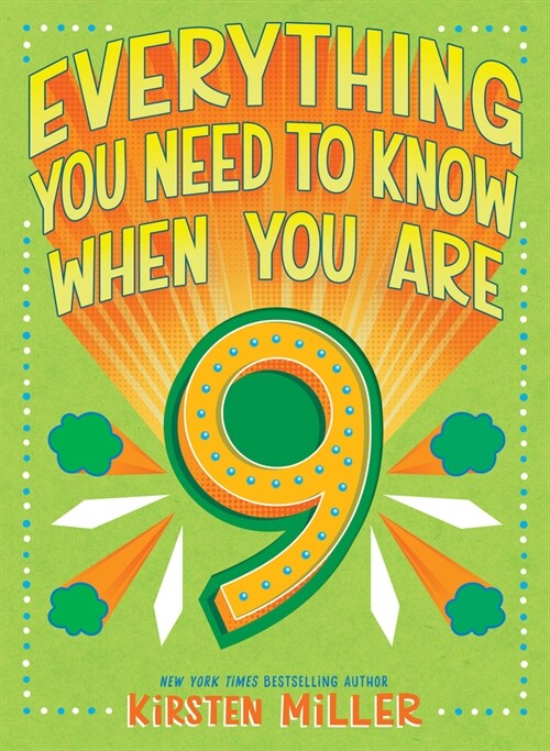 Everything You Need to Know When You Are 9 (Hardcover)