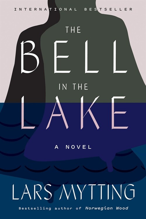 The Bell in the Lake (Hardcover)