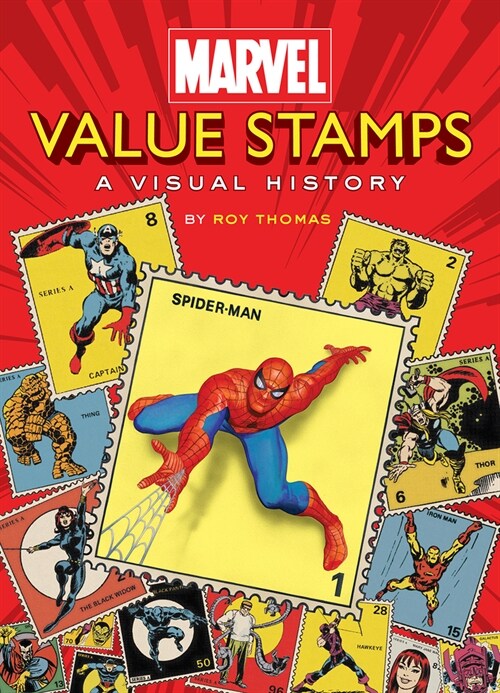 Marvel Value Stamps: A Visual History (Hardcover)