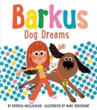 Barkus Dog Dreams: Book 2 (Barkus Book 2, Dog Book for Children) (Paperback)