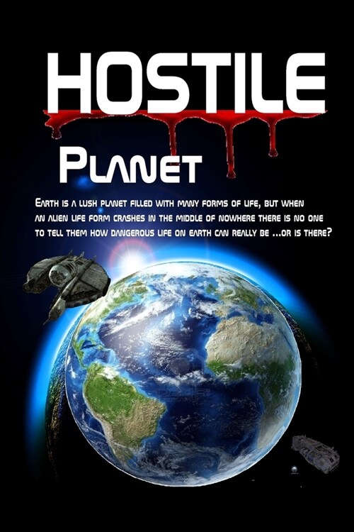 Hostile Planet (Paperback)