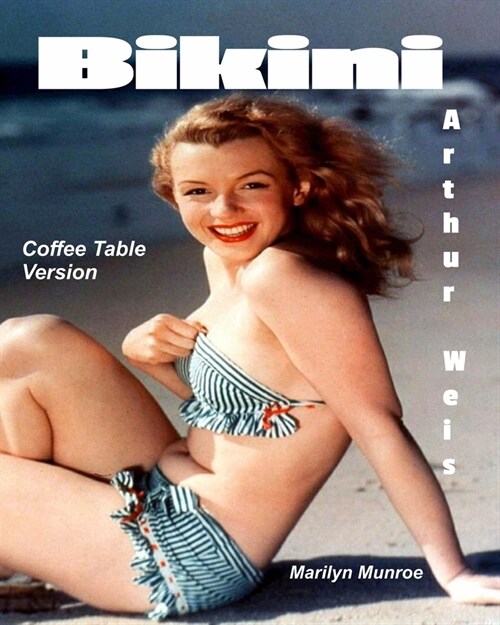 Bikini: Coffee Table Version (Paperback)