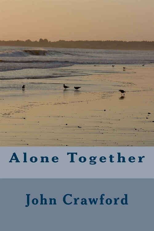 Alone Together (Paperback)