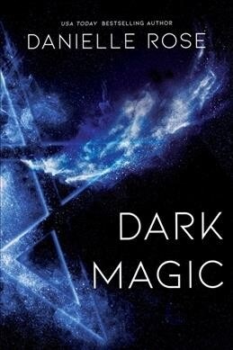 Dark Magic: Darkhaven Saga Book 2 (Paperback, Not for Online)