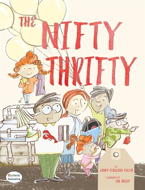 The Nifty Thrifty (Hardcover, Dyslexic)