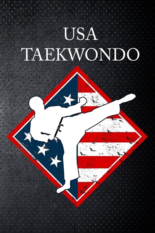 USA taekwondo: USA Tae Kwon do Martial Art Fan 6x9 Journal / Notebook 100 page lined paper (Paperback)