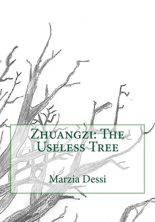 Zhuangzi: The Useless Tree (Paperback)