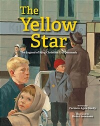 The Yellow Star: The Legend of King Christian X of Denmark (Paperback)