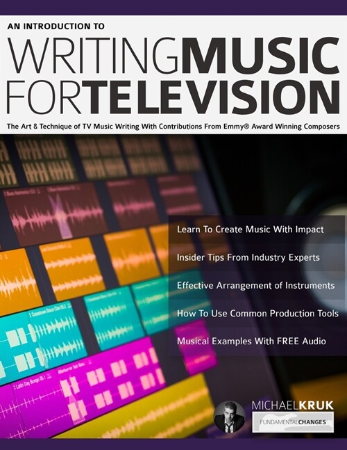 An Introduction to Writing Music For Television (Paperback)