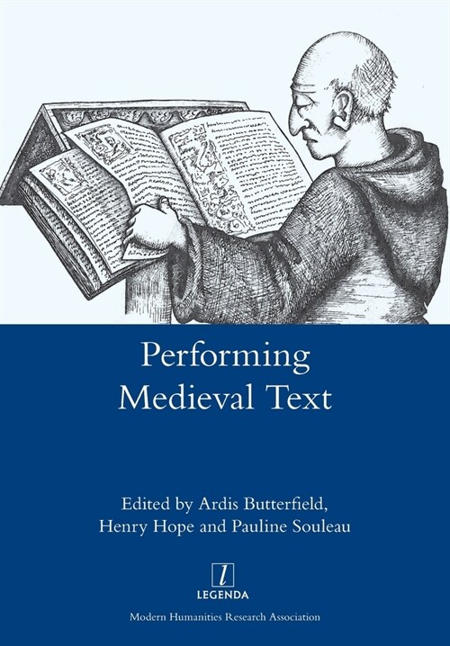 Performing Medieval Text (Paperback)