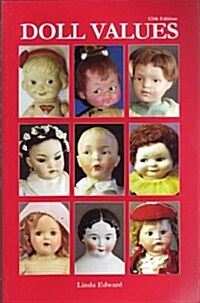 Doll Values 12th Edition (Paperback, 12)