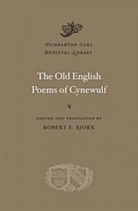 The Old English Poems of Cynewulf (Hardcover)
