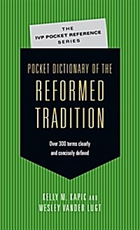 Pocket Dictionary of the Reformed Tradition (Paperback)