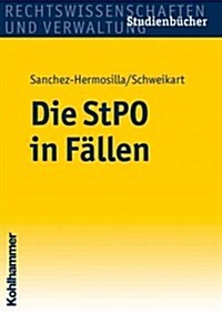 Die Stpo in Fallen (Paperback)