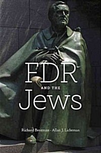 FDR and the Jews (Hardcover)