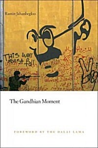 Gandhian Moment (Hardcover)