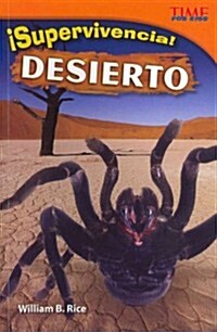좸upervivencia! Desierto (Paperback, 2)