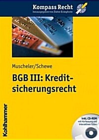 Bgb Iii: Kreditsicherungsrecht (Paperback)