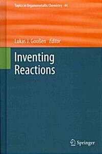 Inventing Reactions (Hardcover, 2013)