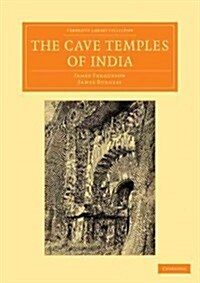 The Cave Temples of India (Paperback)