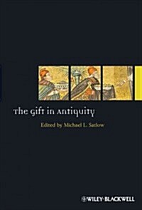 The Gift in Antiquity (Hardcover)