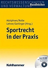 Sportrecht in Der Praxis (Hardcover)