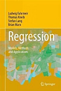 Regression: Models, Methods and Applications (Hardcover, 2013)