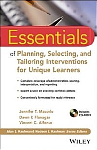 Essentials of Planning, Selecting, and Tailoring Interventions for Unique Learners [With CDROM] (Paperback)