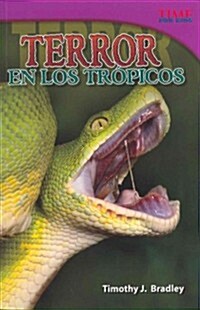 Terror En Los Tr?icos (Paperback, 2)