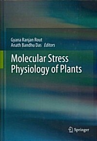 Molecular Stress Physiology of Plants (Hardcover)