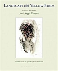 Landscape With Yellow Birds (Paperback)