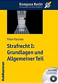 Strafrecht I: Grundlagen Und Allgemeiner Teil (Paperback)