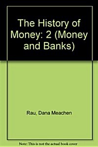 The History of Money (Hardcover, New)