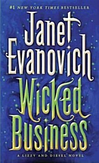 Wicked Business: A Lizzy and Diesel Novel (Mass Market Paperback)