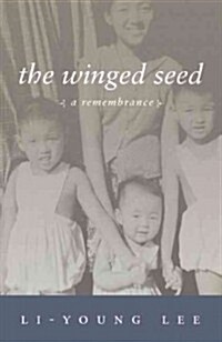 The Winged Seed: A Remembrance (Paperback)