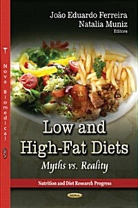 Low and High-Fat Diets (Hardcover)