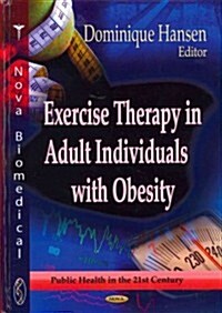 Exercise Therapy in Adult Individuals With Obesity (Hardcover)