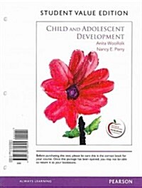 Child and Adolescent Development, Student Value Edition Plus New Myeducationlab with Pearson Etext -- Access Card Package (Hardcover)