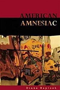 American Amnesiac (Paperback)