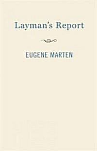 Laymans Report (Paperback)