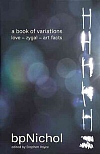 A Book of Variations: Love -- Zygal -- Art Facts (Paperback)