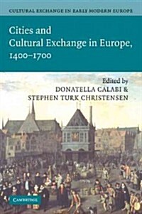Cultural Exchange in Early Modern Europe (Paperback)