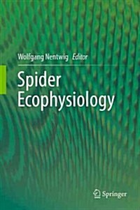 Spider Ecophysiology (Hardcover)