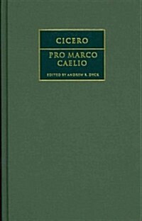 Cicero: Pro Marco Caelio (Hardcover)