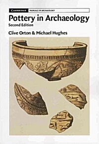 Pottery in Archaeology (Paperback, 2 Revised edition)
