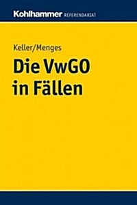 Die Vwgo in Fallen (Paperback)