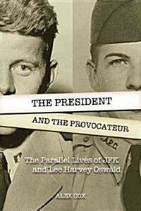 The President and the Provocateur (Paperback)