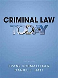 Criminal Law Today (Paperback, 5, Revised)