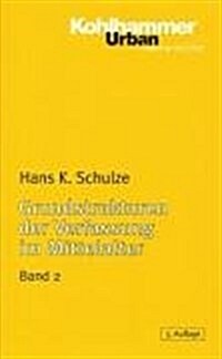 Grundstrukturen Der Verfassung Im Mittelalter: Familie, Sippe Und Geschlecht (Paperback, 3, 3., Uberarbeite)